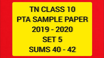 TN Class 10 Maths PTA Sample Question Paper 6 2019 - 2020 Part 3 sums 40 to 42