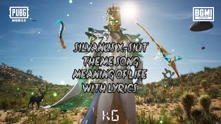 MEANING OF LIFE | SILVANUS X-SUIT THEME SONG WITH LYRICS | PUBG MOBILE/BGMI | KUNJU GAMING Resimi