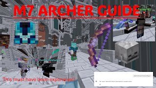 M7 Archer guide by Archer main! (Hypixel Skyblock)