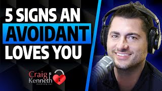 5 Signs An Avoidant Loves You