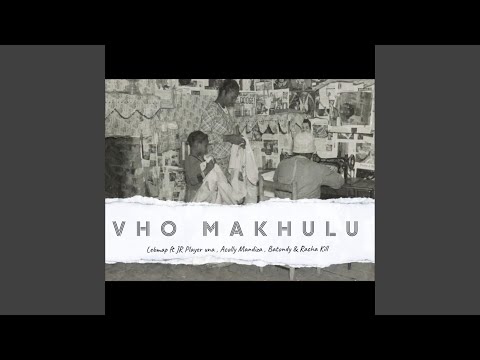 Vho Makhulu (feat.