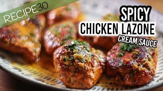 Y Chicken Lazone In A Cream Sauce, My Version