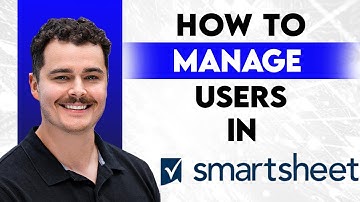 Gebruikers beheren in Smartsheet [Handleiding 2025]