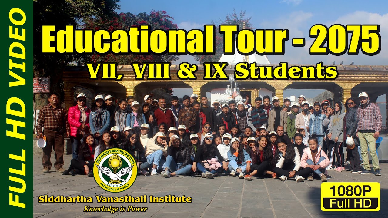 SVI Educational Tour - 2075 || Pokhara - Lumbini - Chitwan || Siddhartha Vanasthali Institute