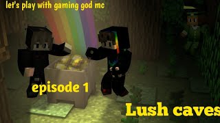 lets play with gaming god mc ? new lash cave; episode 1