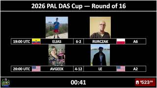 2026 PAL DAS Cup | Ro16 | ELIAS vs RURCZAK & AVGEEK vs LE | 2026-03-07