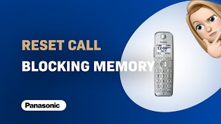 How to Reset Call Blocking Memory on Panasonic KX-TGEA40 screenshot 3