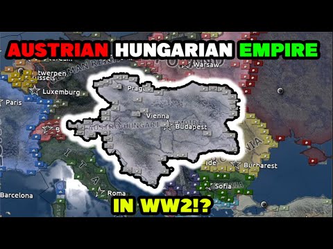 WHAT IF AUSTRIA HUNGARY EXISED IN WW2 I Hoi4 Timelapse - YouTube