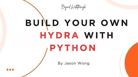 Cyber Security | CTF | Build Your Own Hydra with Python