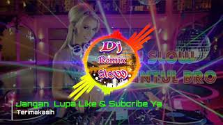 DJ KOLOSEBO Remix Slow Mantul Terbaru 2019
