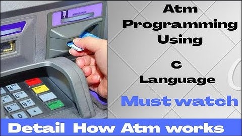 ATM MACHINE PROGRAMMING IN C || Simple ATM machine in C Programming (with Example).