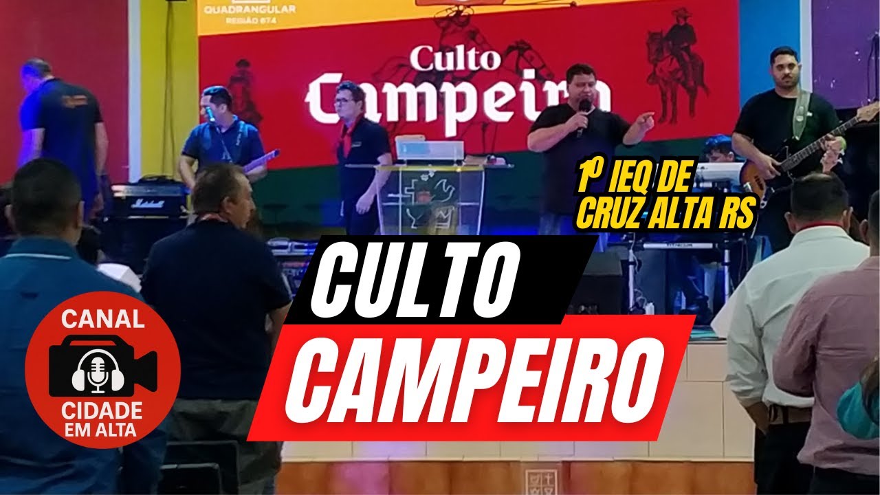 Culto Campeiro em CruzAlta | Fé, Tradição e Comunhão na 1ª IEQ
