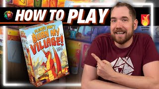 How To Play Please Dont Burn My Village Board Game Tutorial