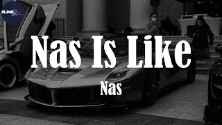 Nas, "Nas Is Like" (Lyric Video)