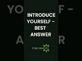 How To Introduce Yourself in an Interview Answer for Freshers  - In English #introduceyourself