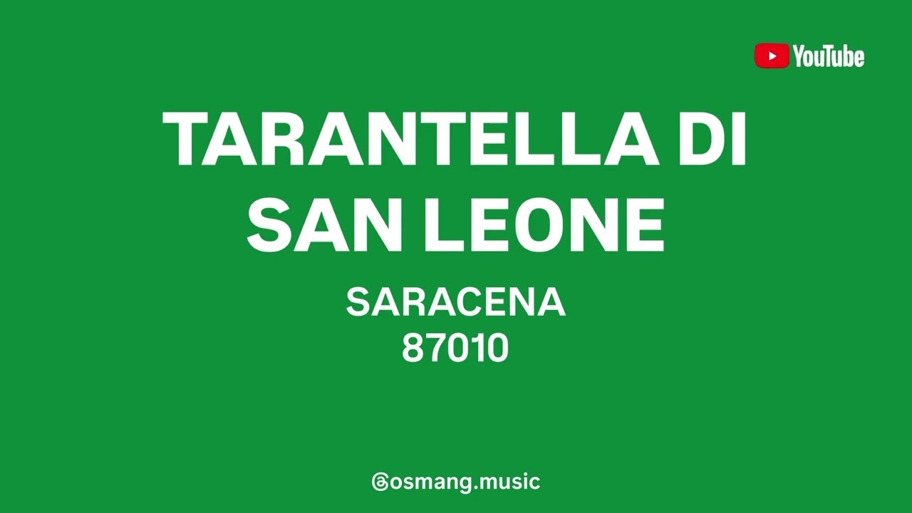 TARANTELLA DI SAN LEONE (SARACENA - 87010) 🇮🇹 Italia 
