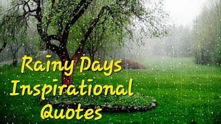 RAINY DAYS INSPIRATIONAL QUOTES