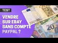 Vendre sur ebay  jai test le nouveau service de paiement sans paypal