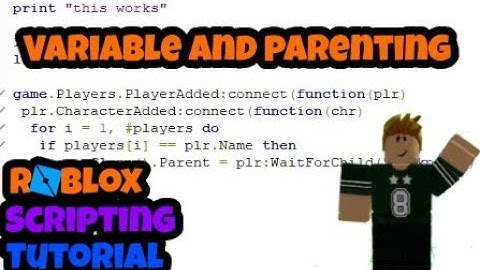 Roblox Studio Beginner Scripting Tutorial #3 - Variables and The Child And Parent System