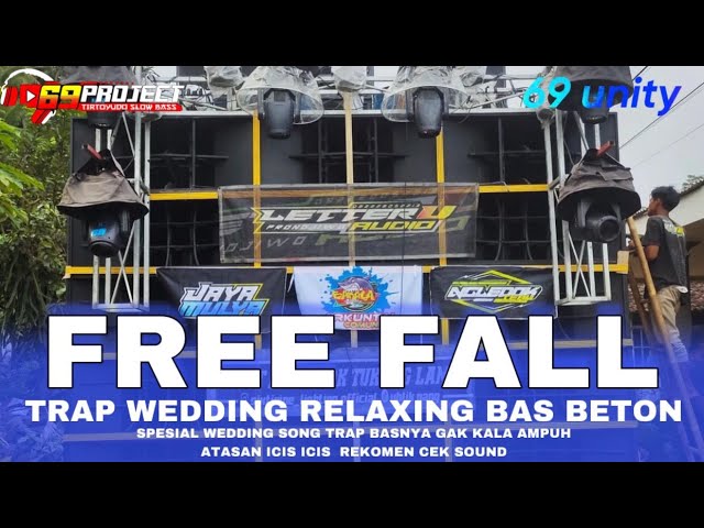 TRAP WEDDING FREE FALL RELAXING BASS SLOWW RISKI IRVAN NANDA class=