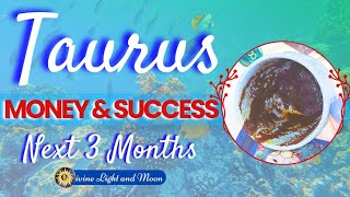 Taurus! WAIT WHAT?! An Ending Turns Into Pure Gold! NEXT 3 MONTHS Coffee Cup & Tarot Reading