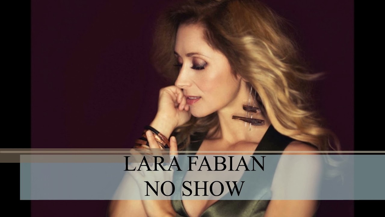 Lara Fabian - No show ( Official Audio ) - YouTube
