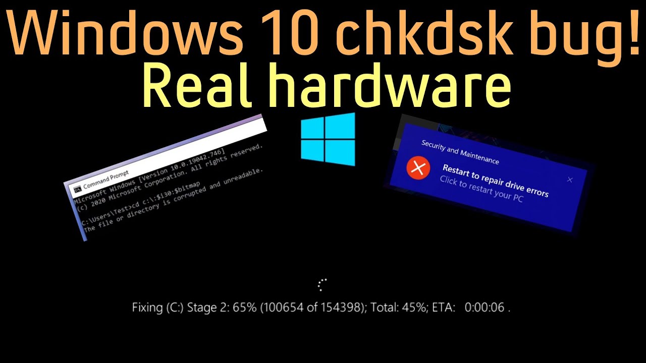 Windows 10 chkdsk bug on real hardware! - YouTube