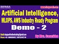 Artificial Intelligence tutorials || Demo - 2 || by Mrs. Sasmitha On 27-03-2024 @7:30AM IST