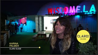 Wisdome LA | Claro Guide |  Los Angeles, CA  [English Subtitles]