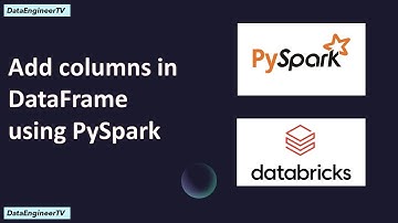 How to add a new column in a Data frame: PySpark Tutorial