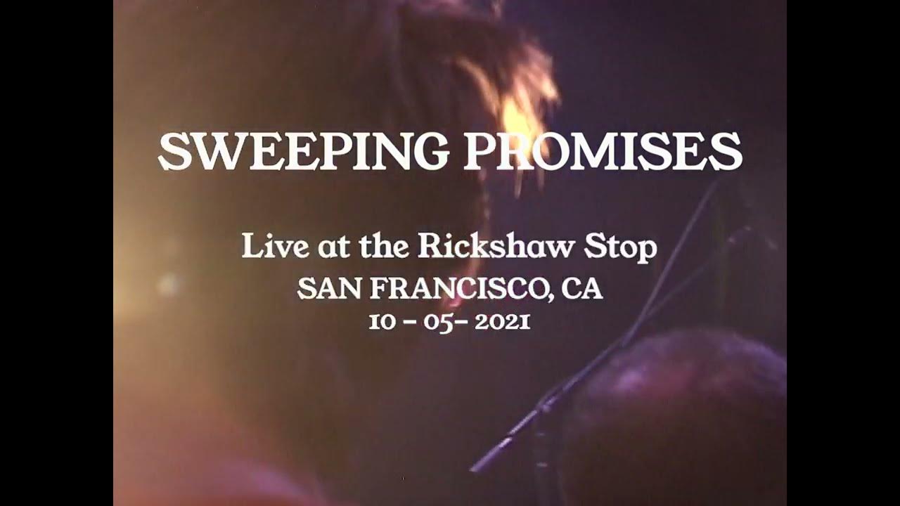 SWEEPING PROMISES live in San Francisco ! YouTube