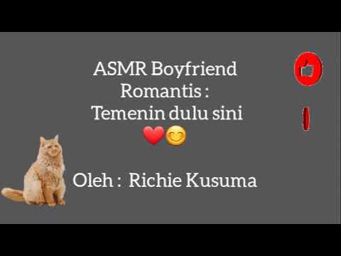 ASMR Cowok || Temenin dulu sini 🤭🥵❤💝💘
