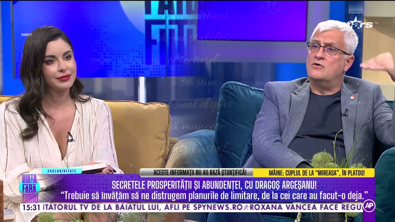 Terapetul Dragoș Argeșanu ne spune totul despre secretele prosperității și abundenței!