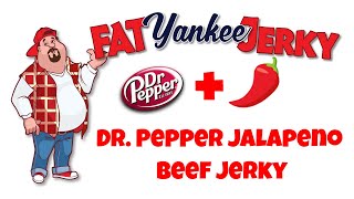 Dr. Pepper Jalapeno Beef Jerky By The Fat Yankee