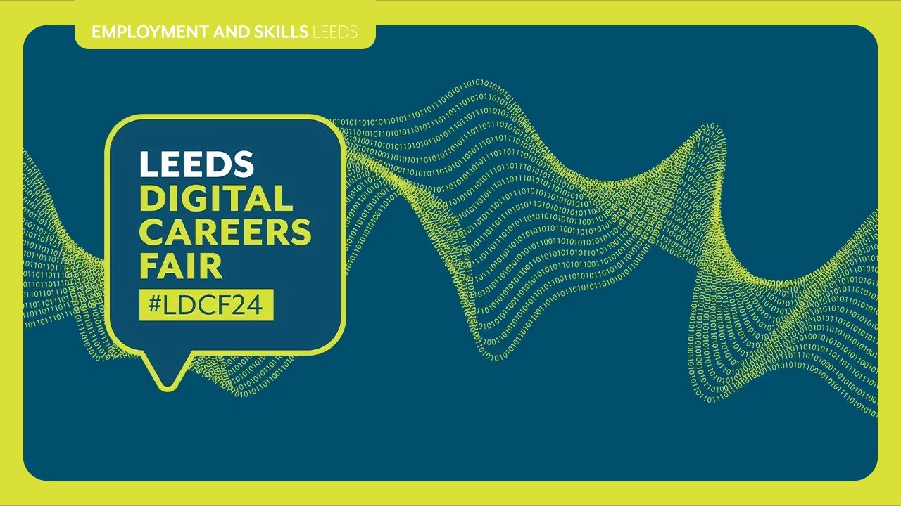 Exhibitors at the Leeds Digital Careers Fair LDCF24 [Exhibitor promo