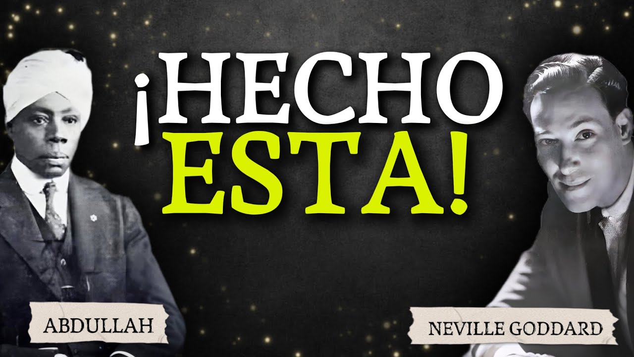 La Poderosa Lección de Abdullah que Transformó la Vida de Neville Goddard