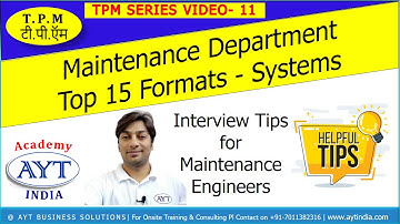 USEFULL Tips - Maintenance Engineers| Maintenance Department - Top 15 Formats - Systems |AYT India