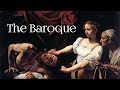 Baroque Painting (Baroque Art: Part I)