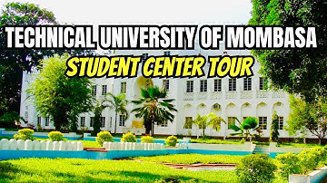 Technical University of Mombasa Student Center.
