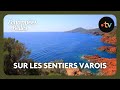 Sur Les Sentiers Varois Échappées Belles 4K 