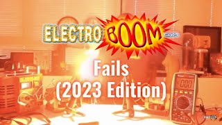ElectroBOOM Fails (2023 Edition)