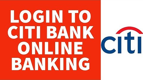 How To Login Citi Bank Online Banking Account (2022) | Citi Bank Online Login Sign In (Step By Step)