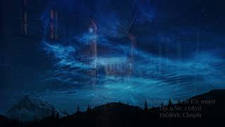Nocturne Playlist - Frédéric Chopin (All 21 Nocturnes)