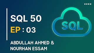 Leetcode SQL 50 Challenge Episode03