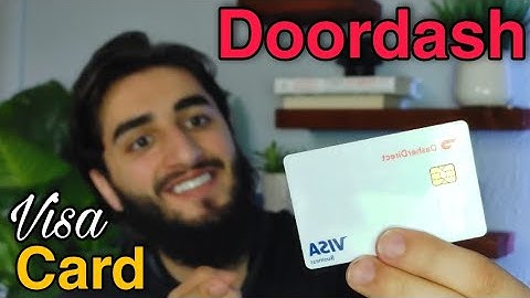 Doordash: Dasher Direct Visa/Debit Card Review