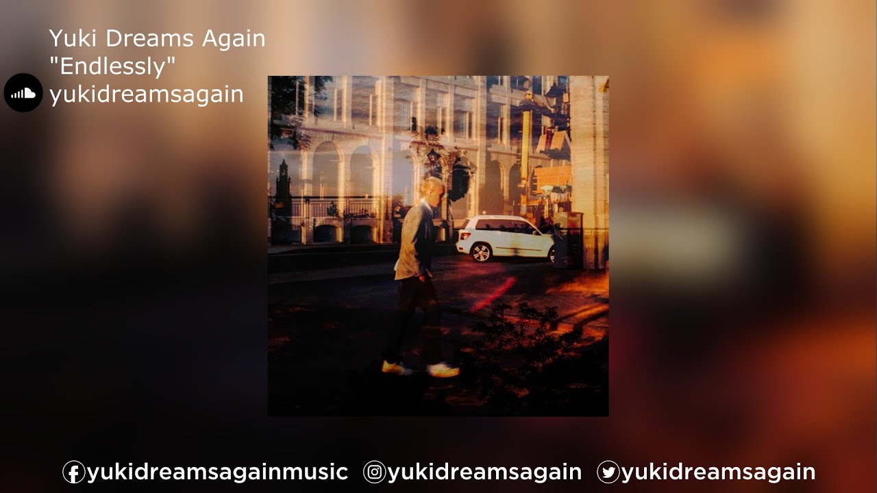 Yuki Dreams Again | "Endlessly"