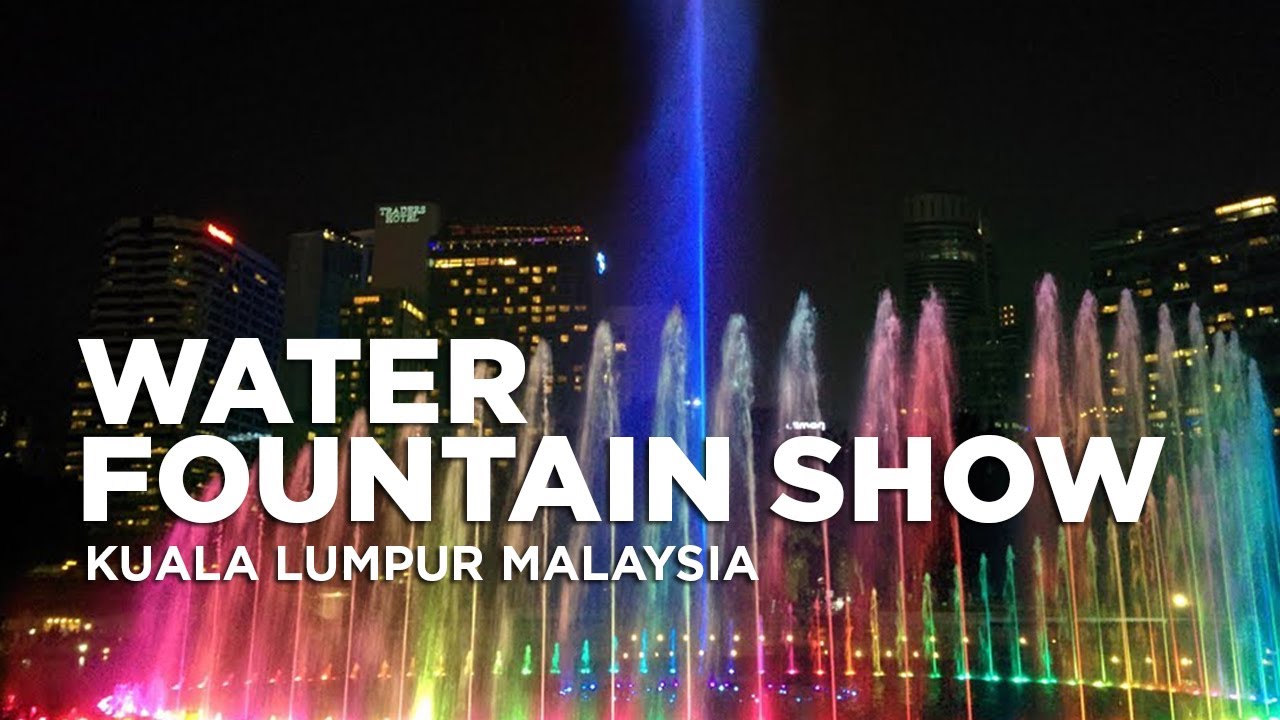 Water Fountain Show Symphony Lake KLCC Park Kuala Lumpur
