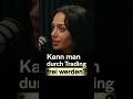 Kann man durch Trading frei werden?