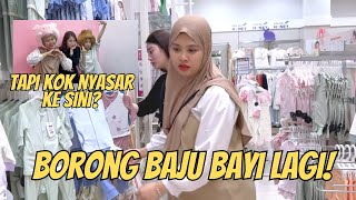 BELI BAJU BAYI LAGI || TAKUT KEHABISAN BAJU