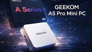 GEEKOM A5 PRO✔LE MEILLEUR MINI PC A 600 EUROS ? (FR)